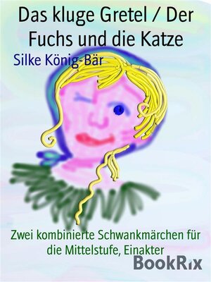 cover image of Das kluge Gretel / Der Fuchs und die Katze